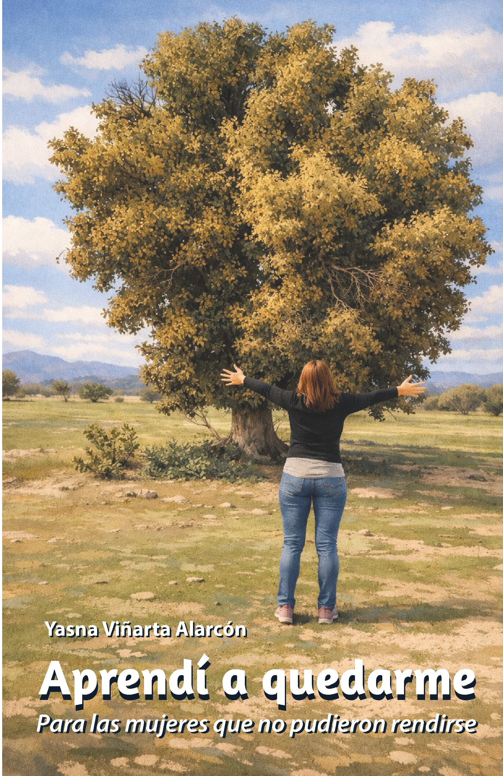 Aprendí a quedarme | Yasna Viñarta Alarcón